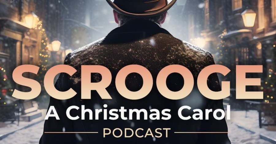 Faith-Centric Scrooge ‘Radio Theater’ Podcast Soars up Apple Charts