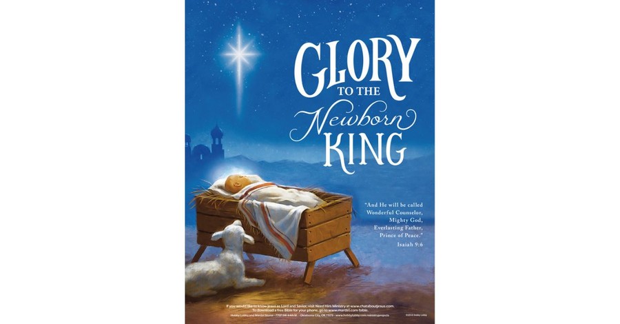 Hobby Lobby Ad Proclaims ‘Glory to the Newborn King’
