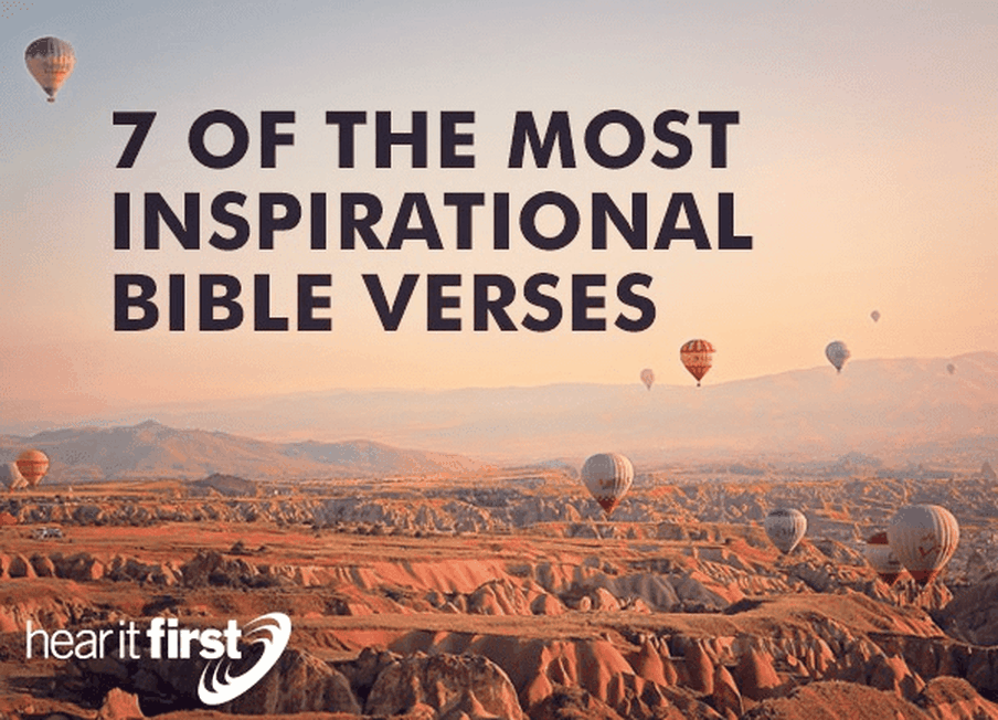 7 Of The Most Inspirational Bible Verses