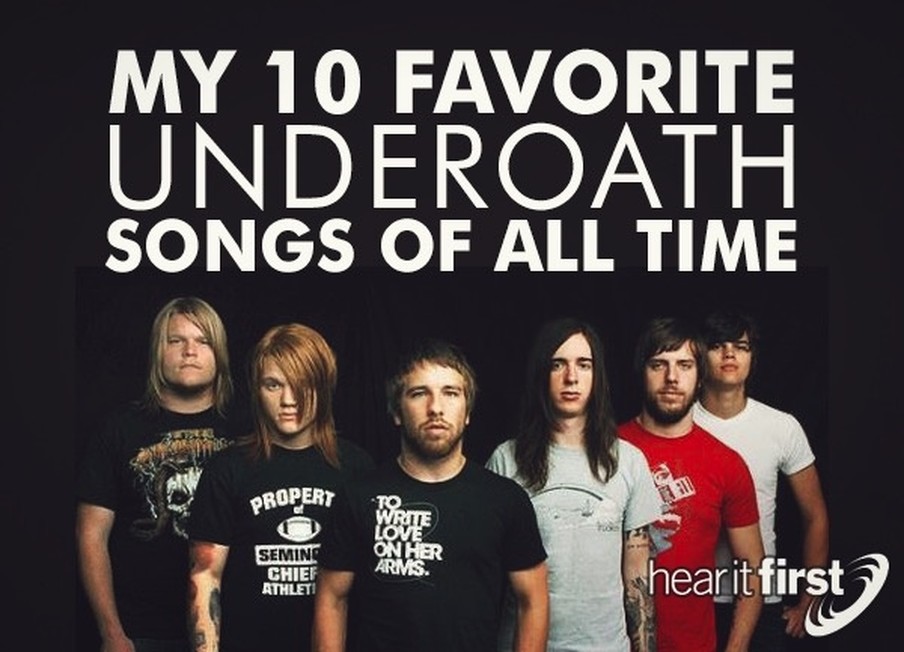 My 10 Favorite Underoath Songs Of All Time