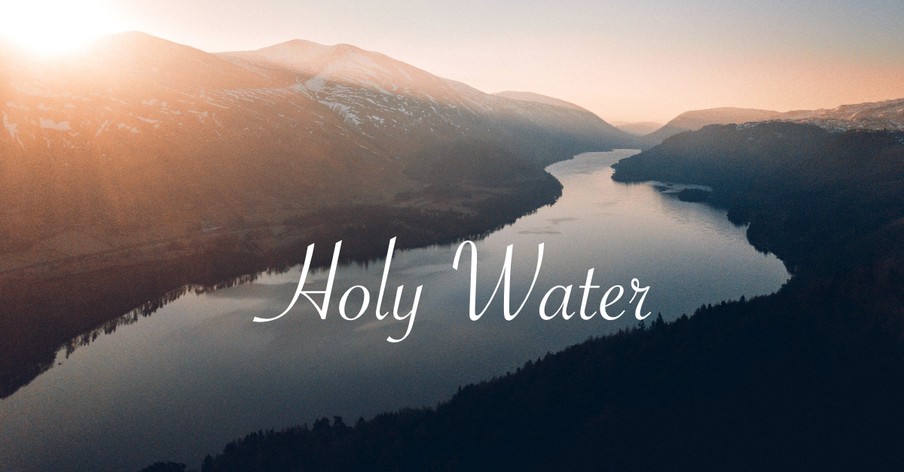 Holy Water