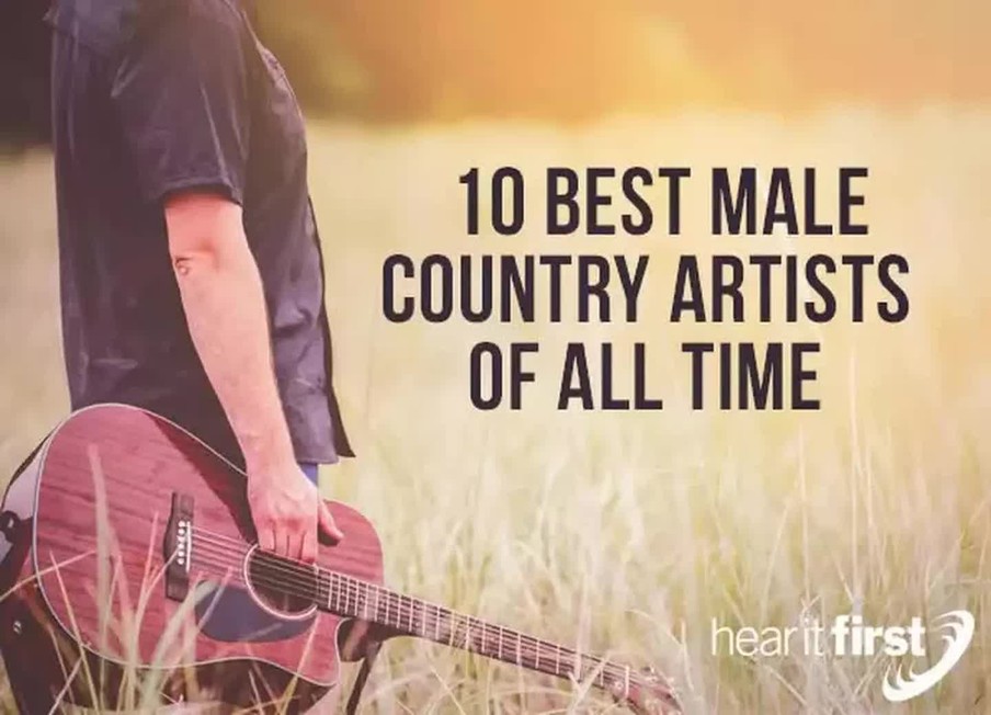 10 Best Male Country Artists Of All Time