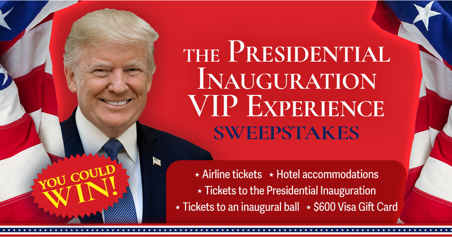 The Presidential Inauguration VIP Experience Sweepstakes