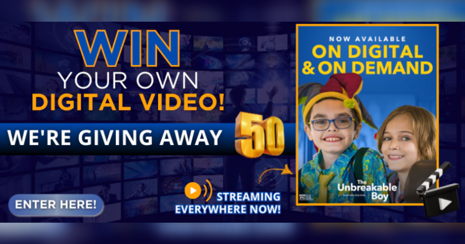 The Unbreakable Boy Home Video Giveaway Sweepstakes
