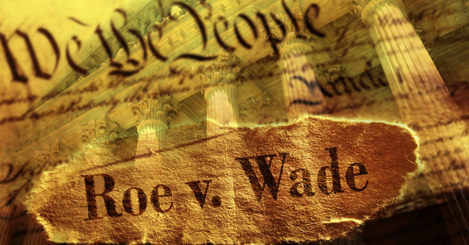 Why Christians Should Celebrate the Downfall of Roe v. Wade