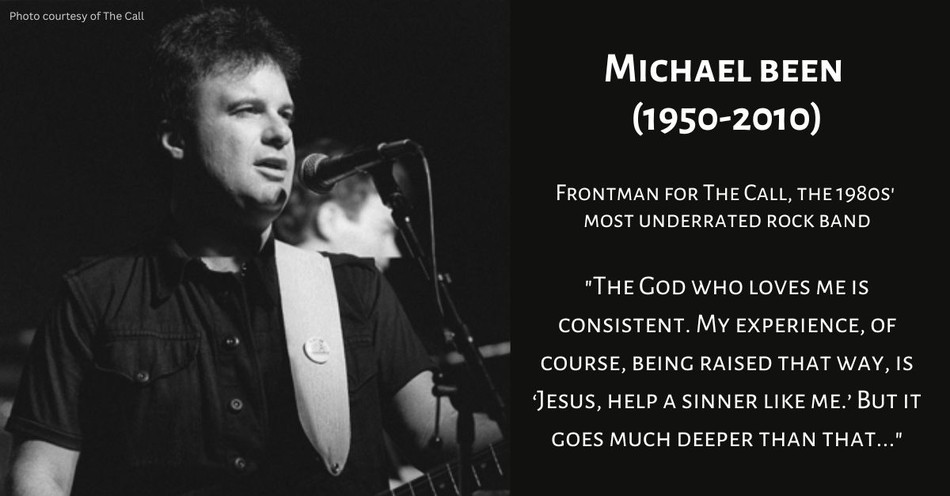 Why Did Christian Music Forget The Call's Michael Been?