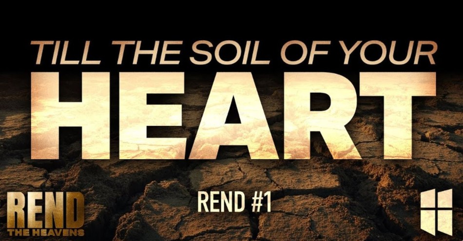 Till the Soil of Your Heart | Pastor Shane Idleman