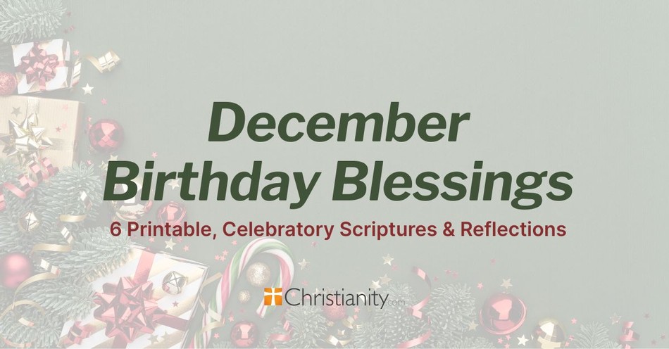 December Birthday Blessings