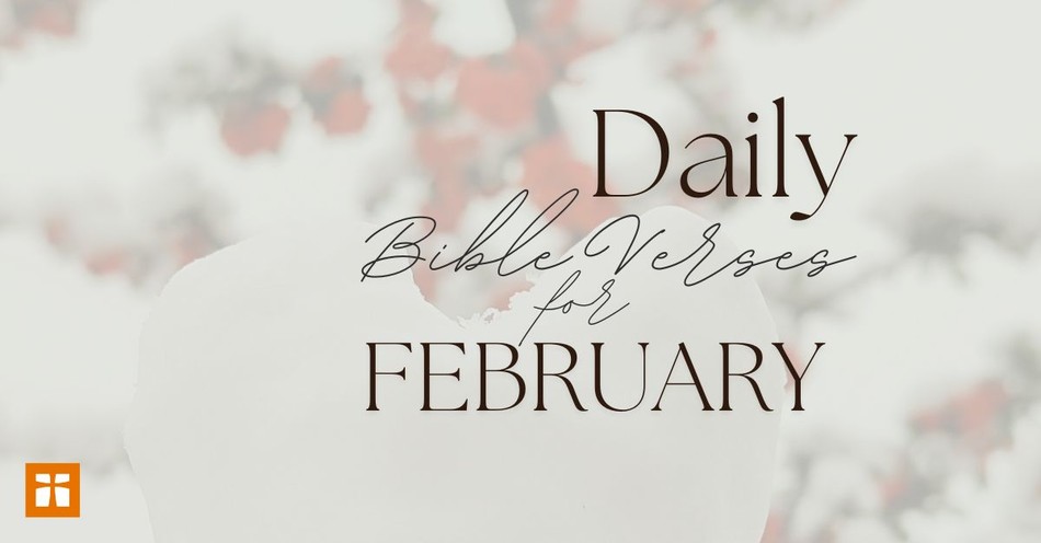 Daily Bible Verses for February