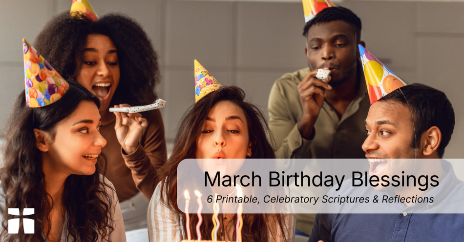 March Birthday Blessings