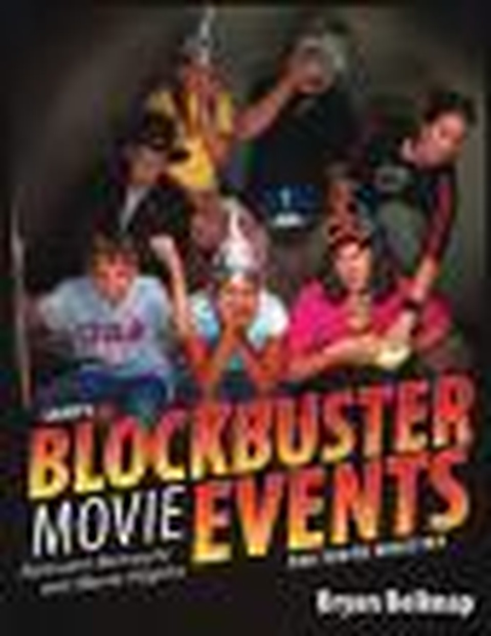 Group’s Blockbuster Movie Events