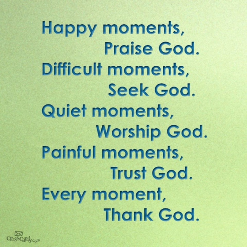 In Every Moment, Thank God