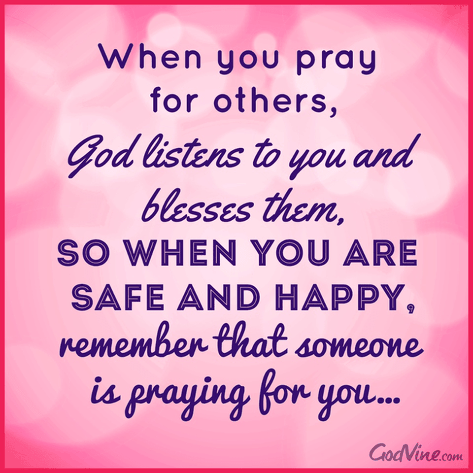 Someone is Praying for You