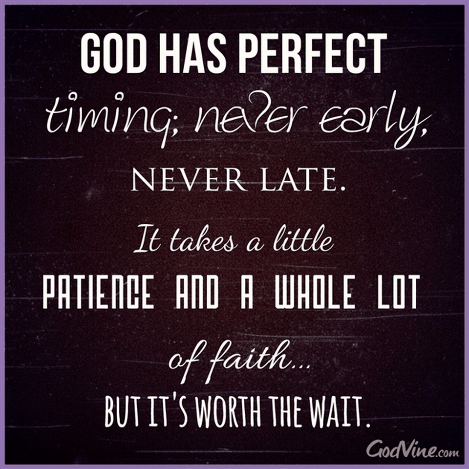 God Has Perfect Timing