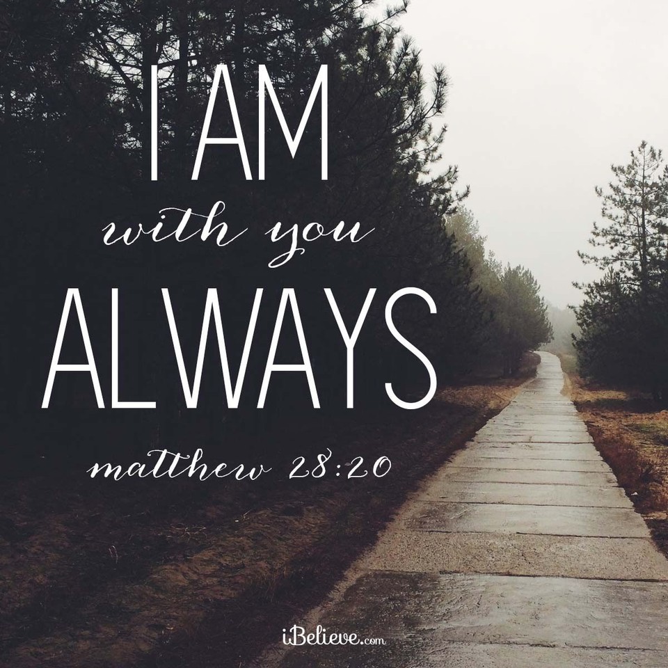 I Am With You Always