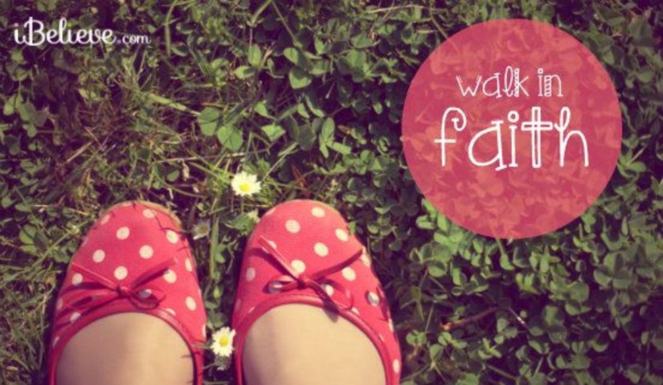 Walk in Faith