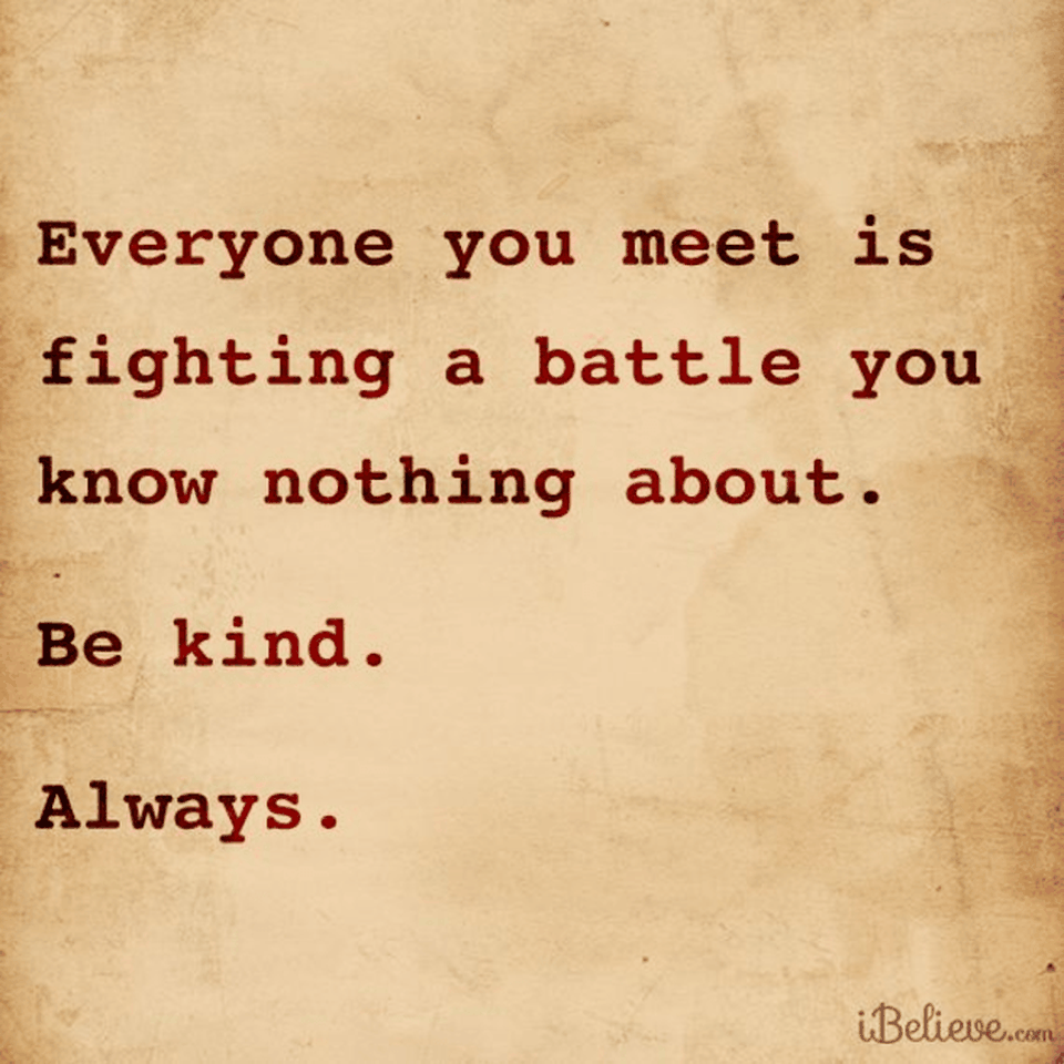 Be Kind