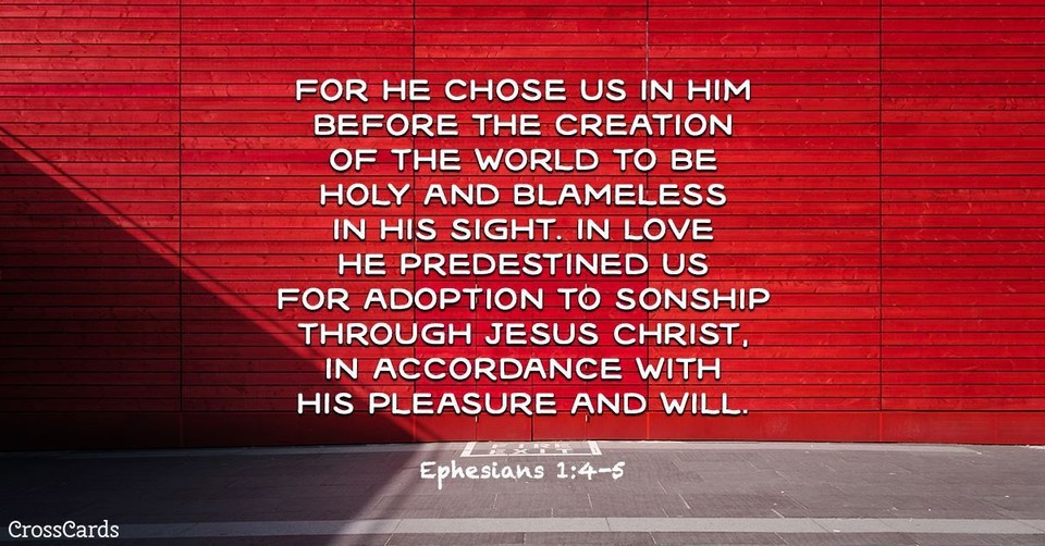 Your Daily Verse - Ephesians 1:4-5