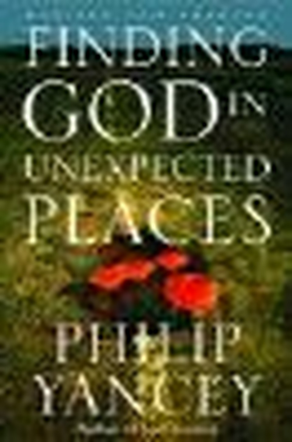 Find God in Unexpected Places