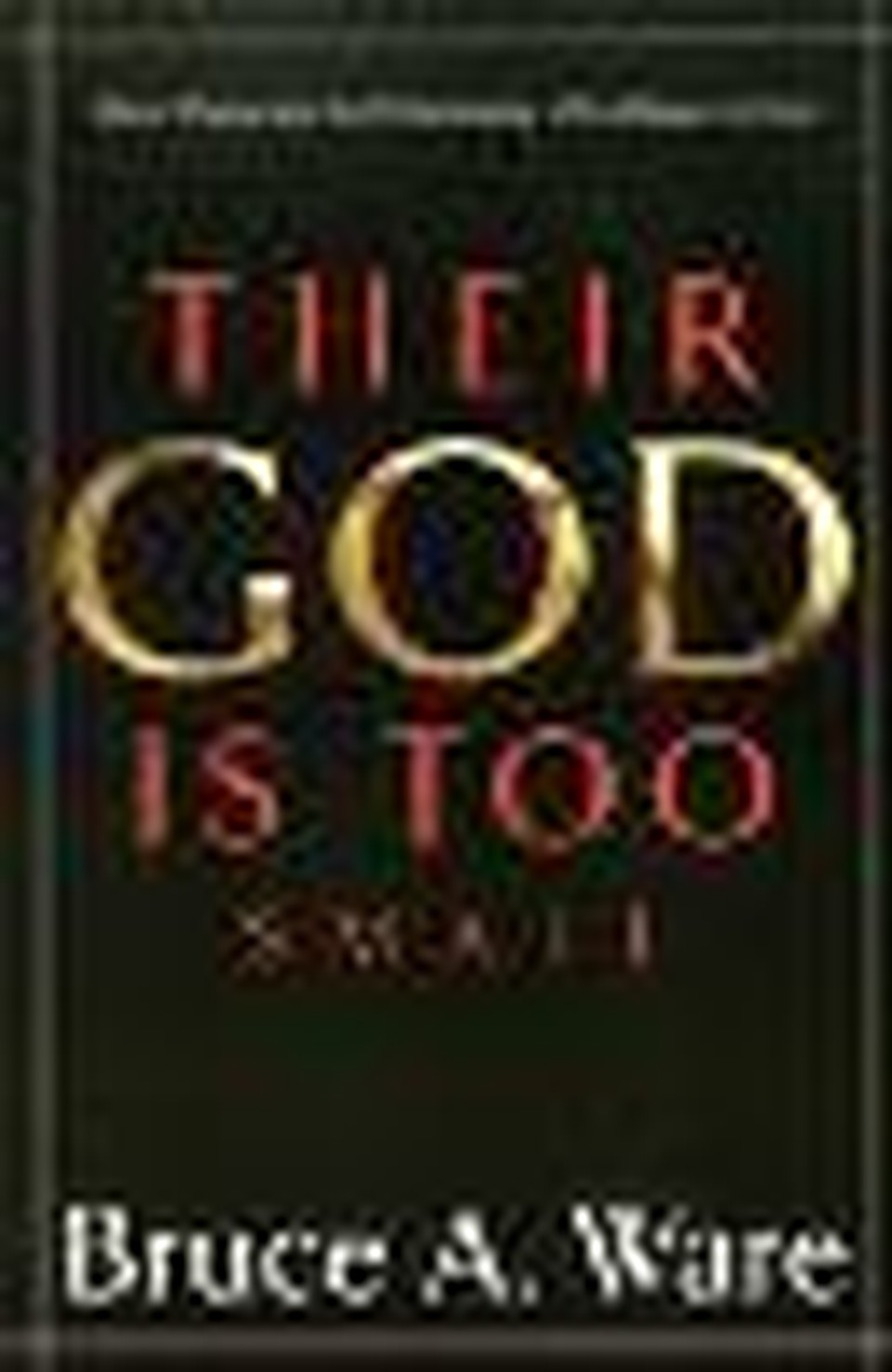 "God" of Open Theism Not God of Scripture, New Book Argues