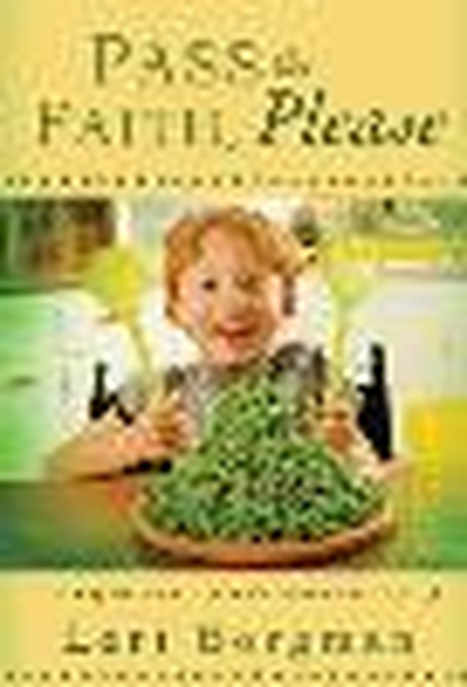 Author says Pass the Faith, Please