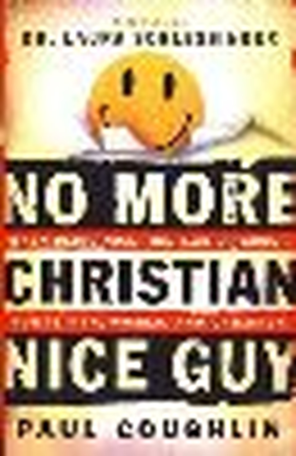 Q&A With "No More Christian Nice Guy" Author Paul Coughlin