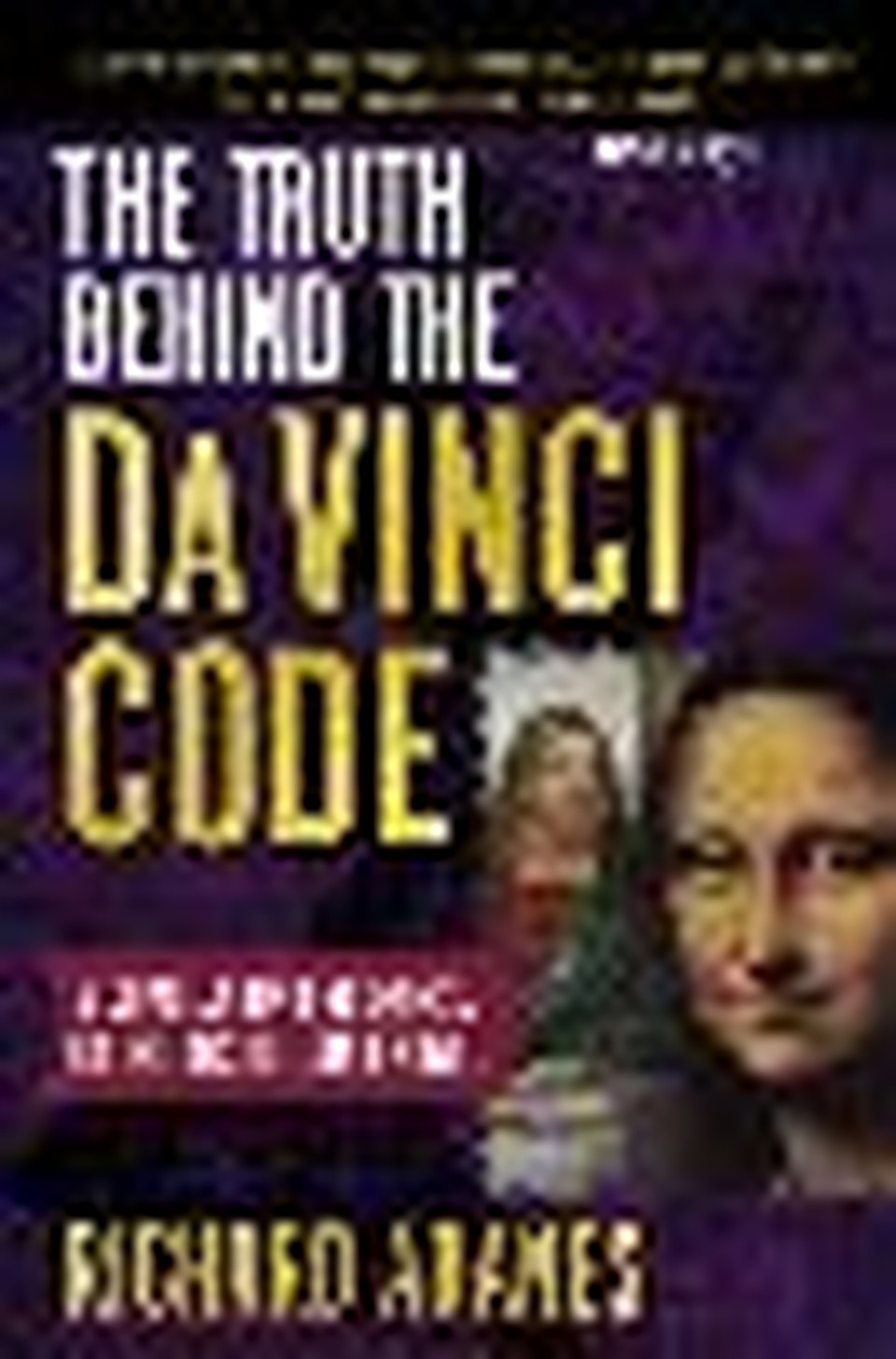 Separate The Da Vinci Code's Fiction from Fact