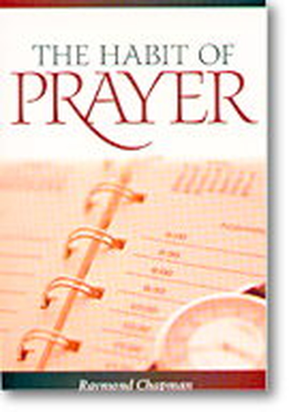 Get into the habit of prayer