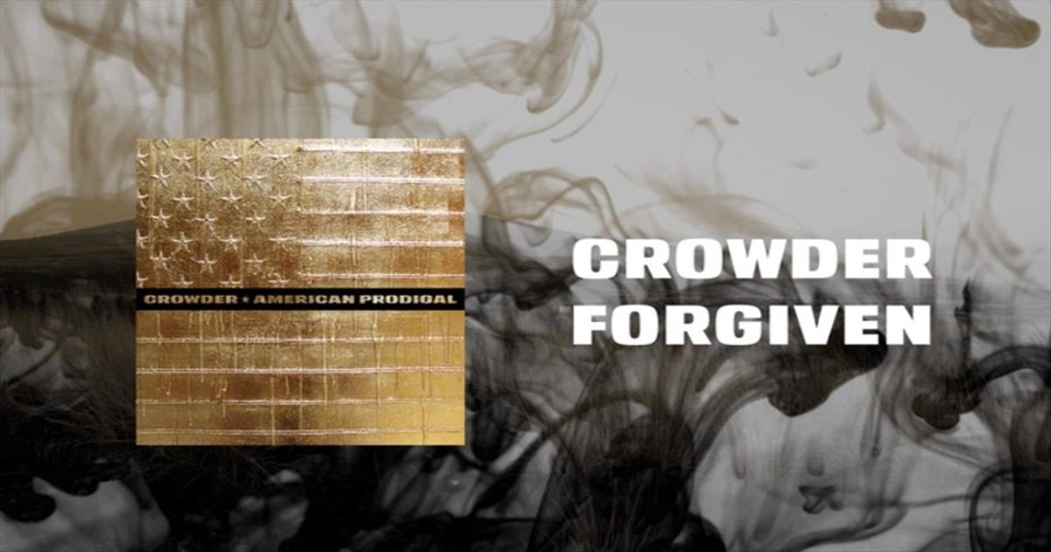 Praise the Lord We're 'Forgiven' with Crowder