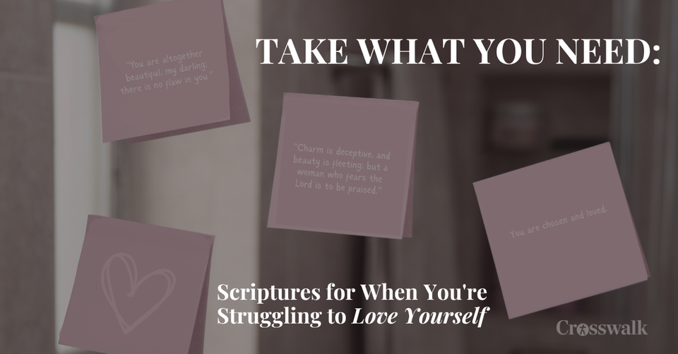 Take What You Need Printable: When You're Struggling to Love Yourself