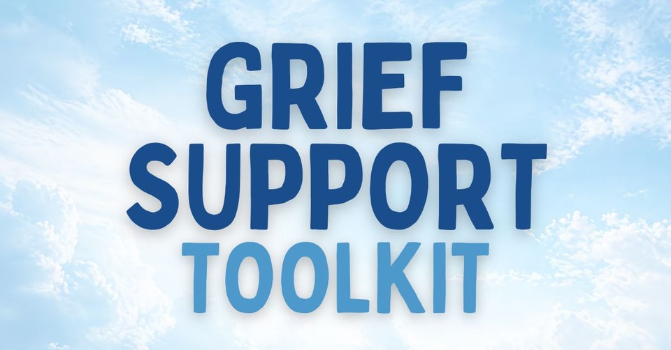 Grief Support Toolkit