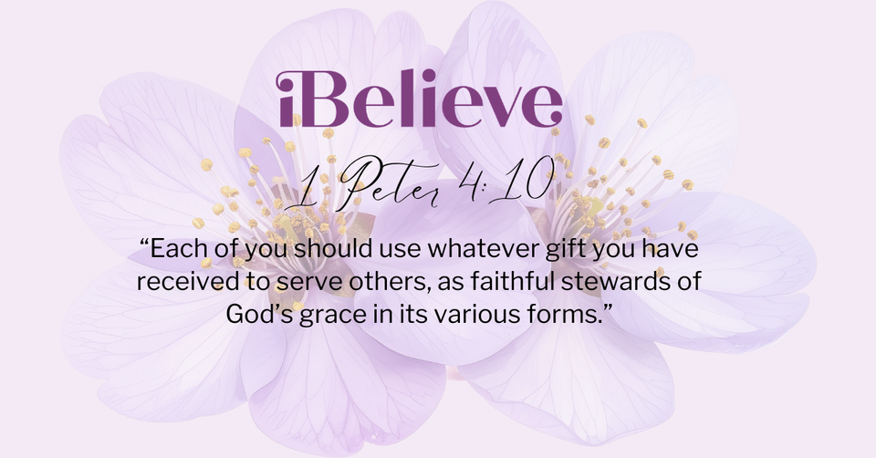 Your Daily Verse - 1 Peter 4:10