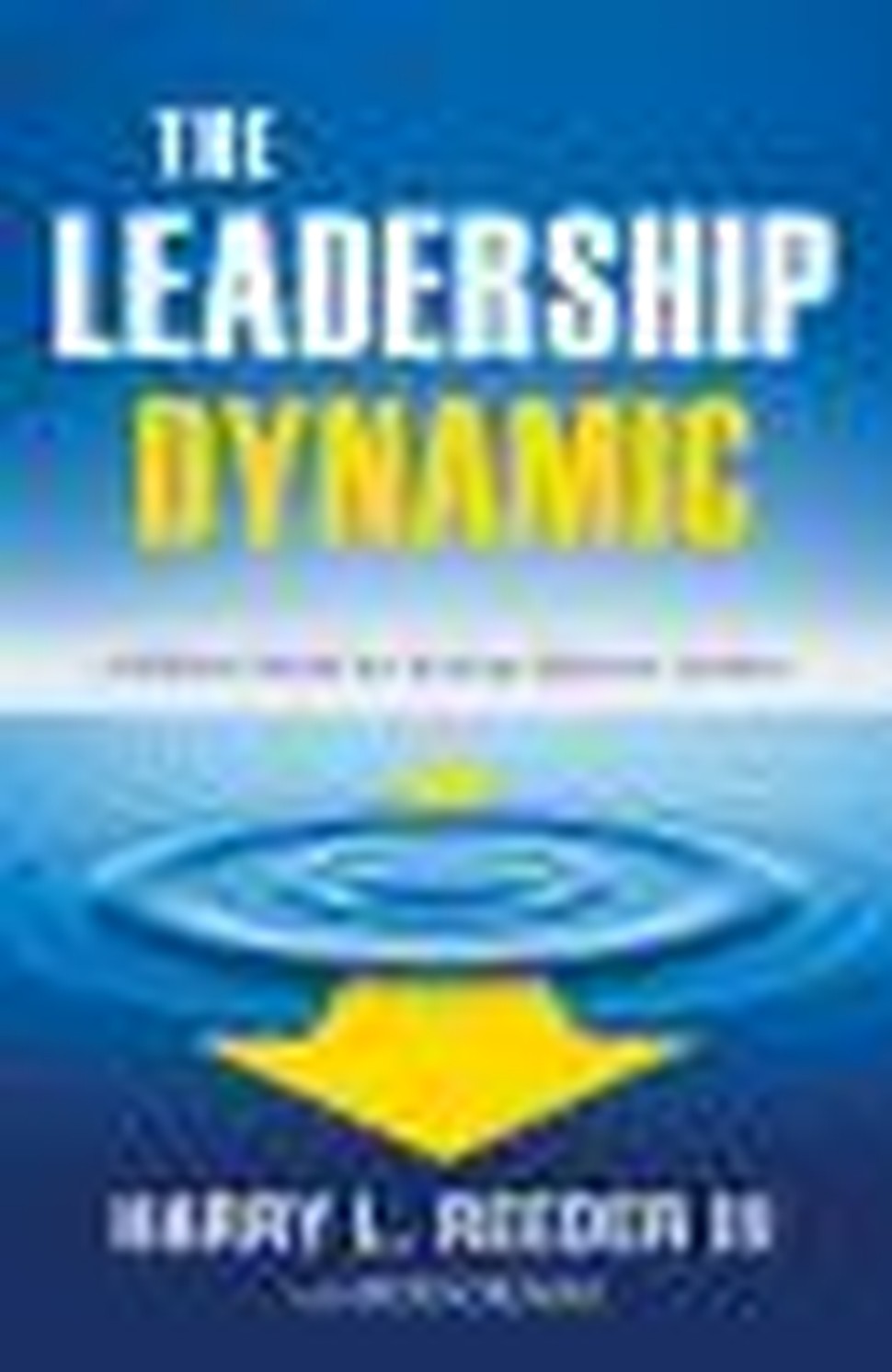 The Leadership Dynamic