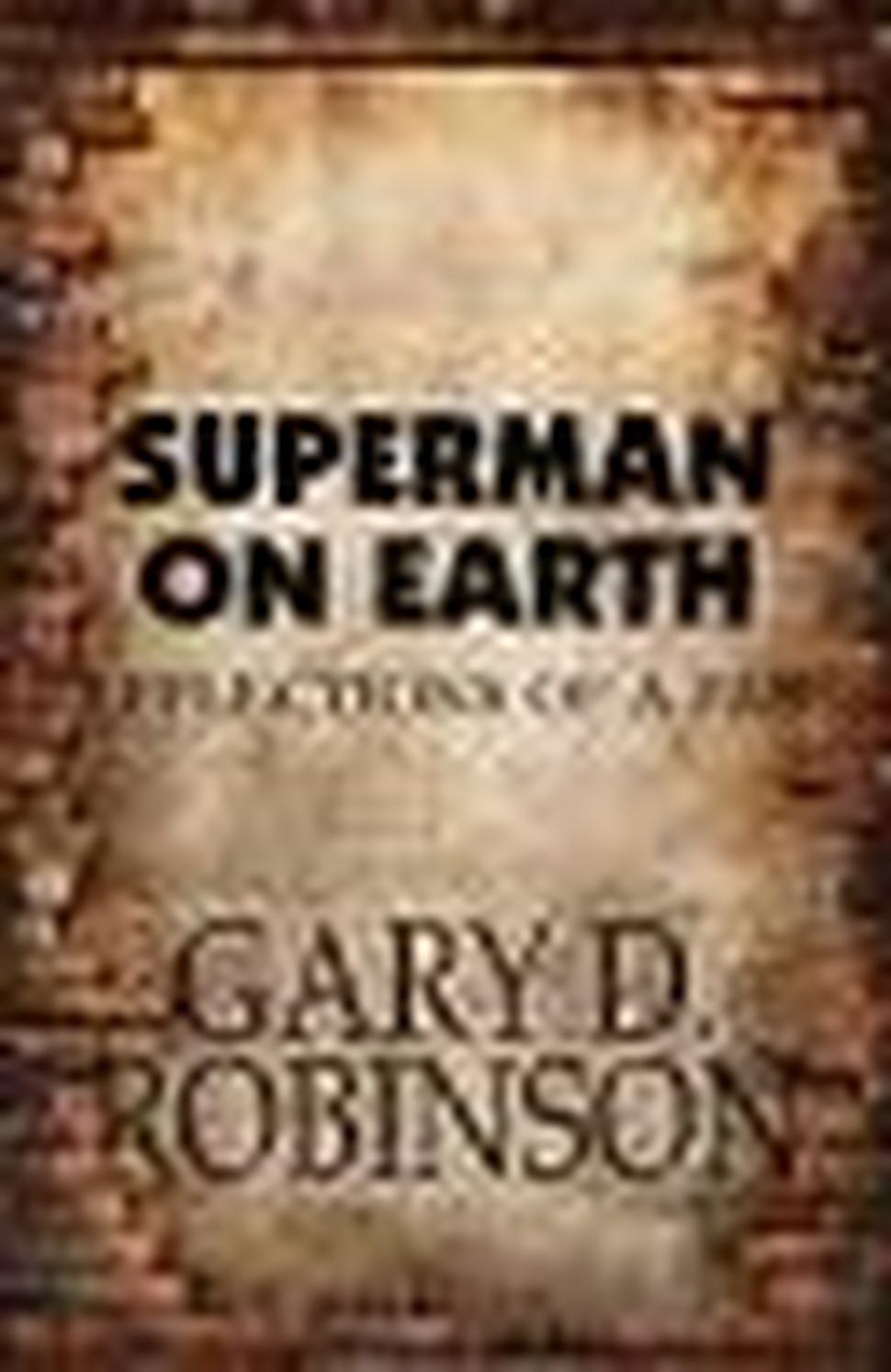 Caped Crusaders Championed in Superman on Earth: Reflections of a Fan