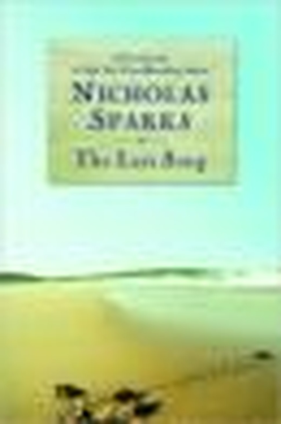 Nicholas Sparks:  The Spark Behind The Last Song