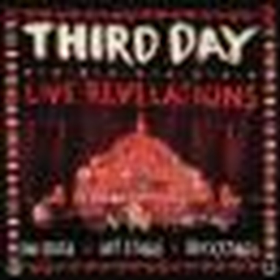 Third Day's Live Revelations Far from Perfect