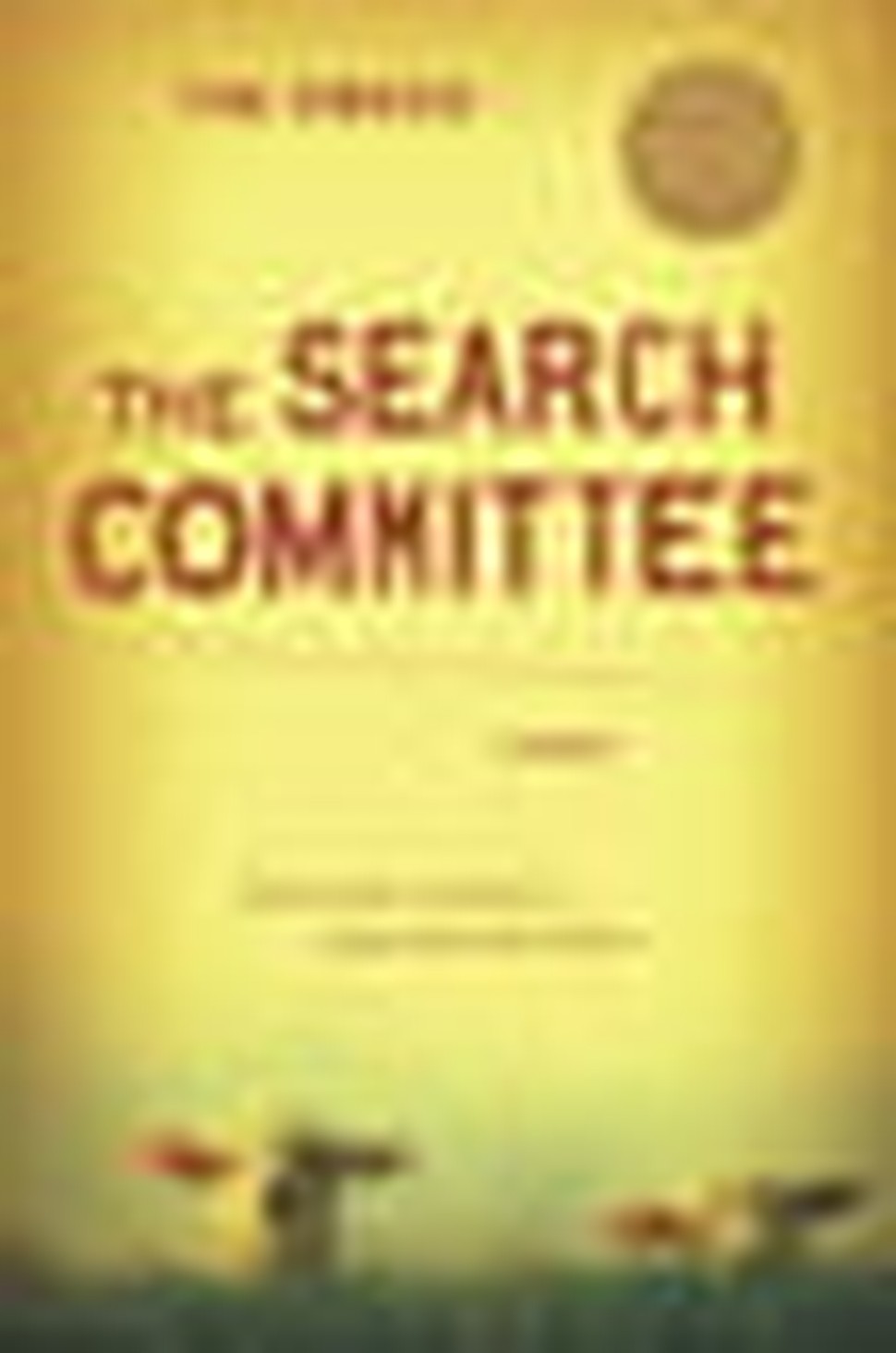 Search Committee Finds More Than It Seeks