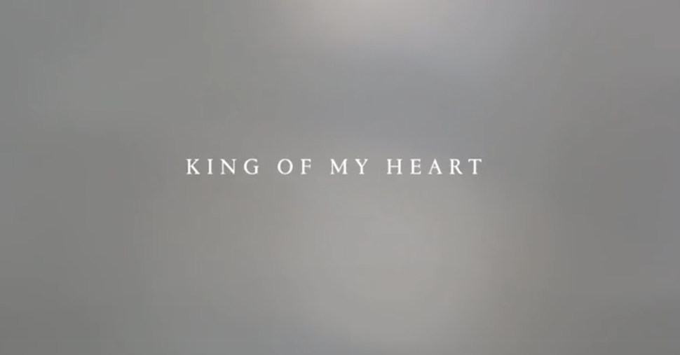 King Of My Heart - John Mark McMillan and Sarah McMillan