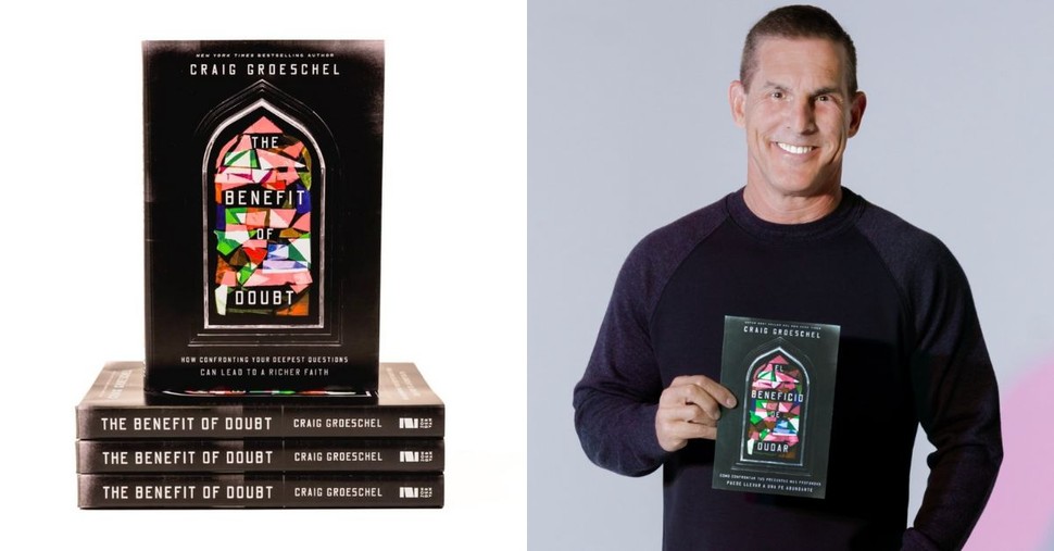 Craig Groeschel’s New Book Reveals How Doubt Can Lead to a Deeper Faith