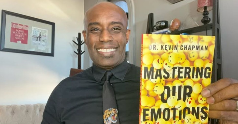 Dr. Kevin Chapman Releases New Book to Help Christians Master Emotions through Scripture