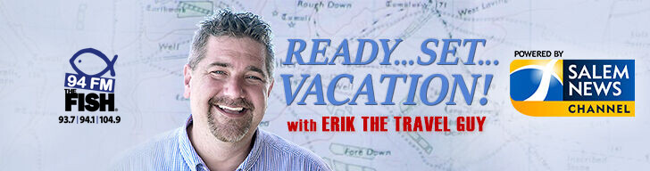 Ready...Set...Vacation! with Erik the Travel Guy